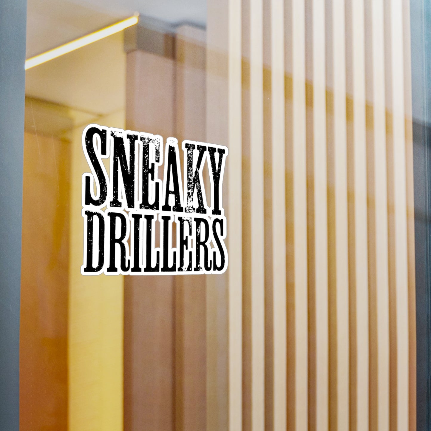 Sneaky Drillers Distressed - Vinyl Sticker