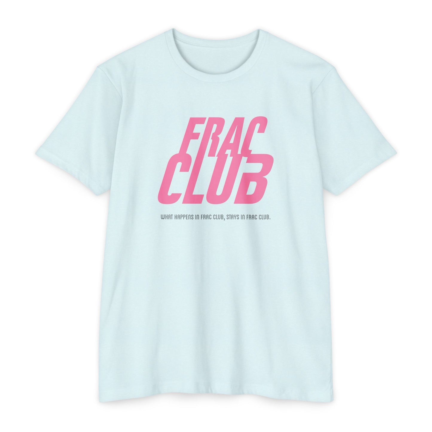 Frac Club T-Shirt