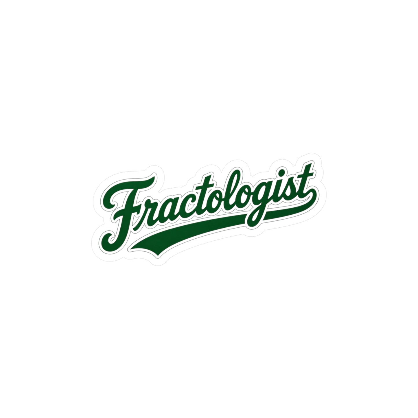 Fractologist - Vinyl Sticker