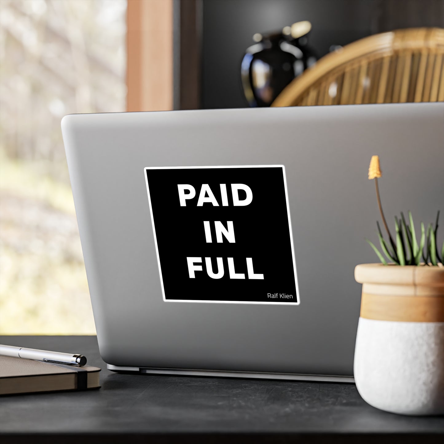 Paid In Full Vinyl Sticker — Bold Black Square Kiss-Cut Decal