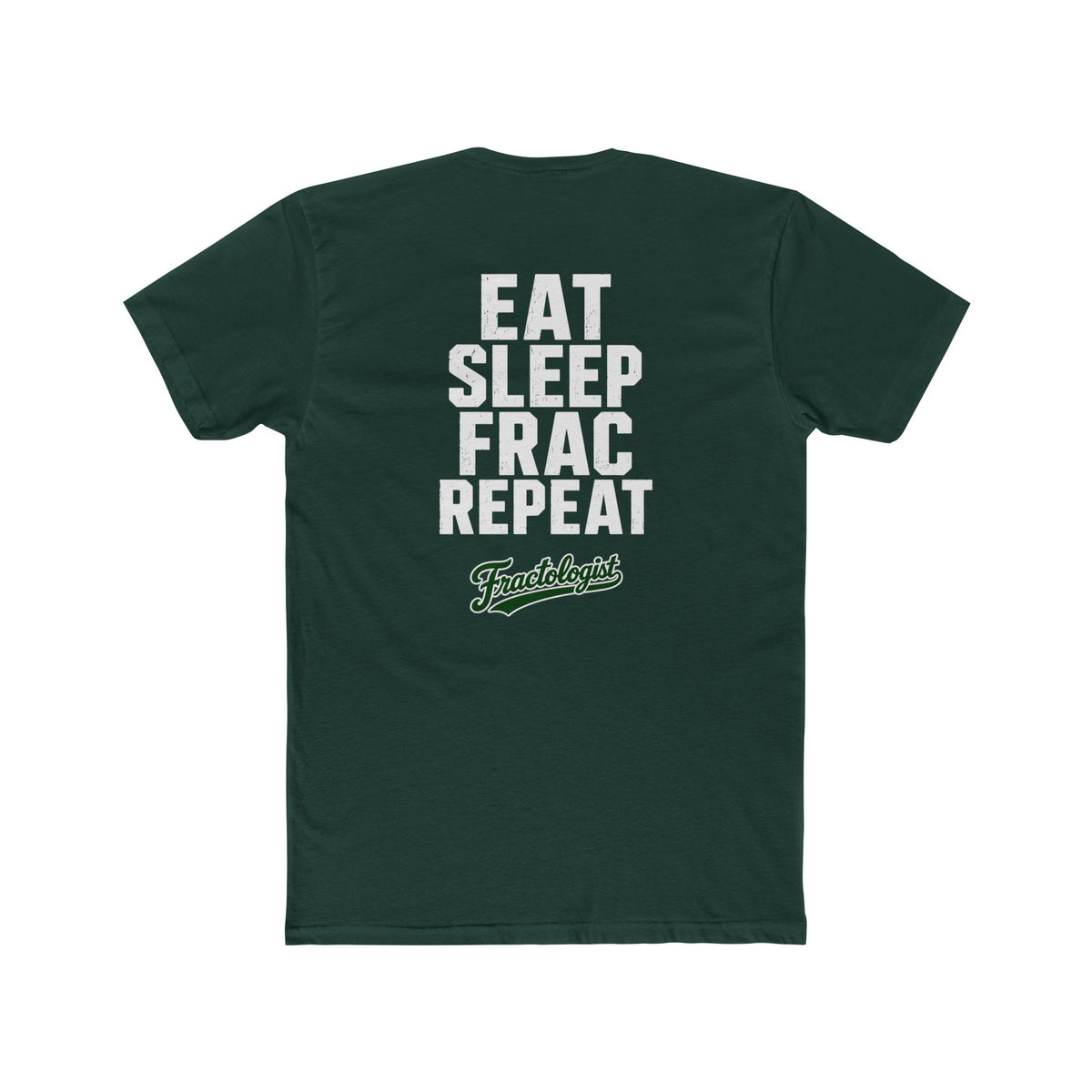 'Eat, Sleep, Frac, Repeat'  T‑Shirt