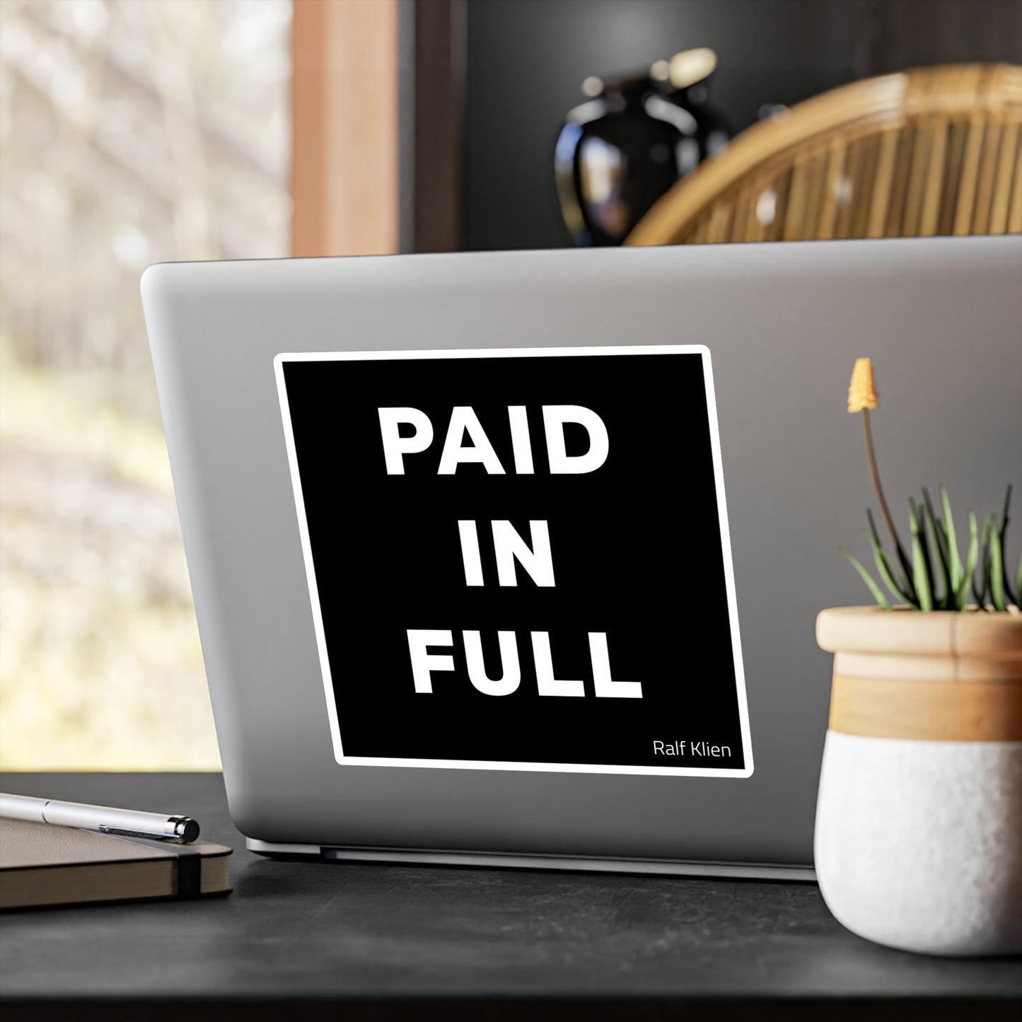 Paid In Full Vinyl Sticker — Bold Black Square Kiss-Cut Decal