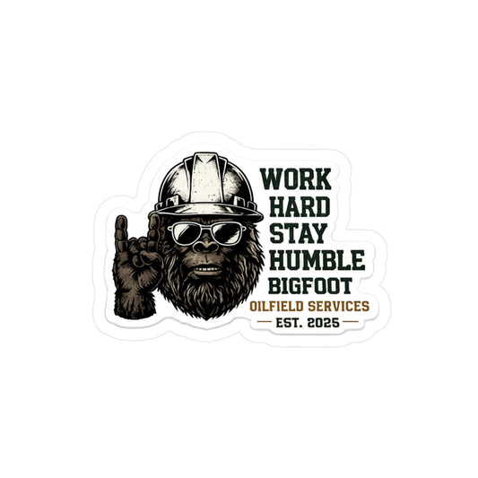 Work Hard Stay Humble - Vinyl Sticker