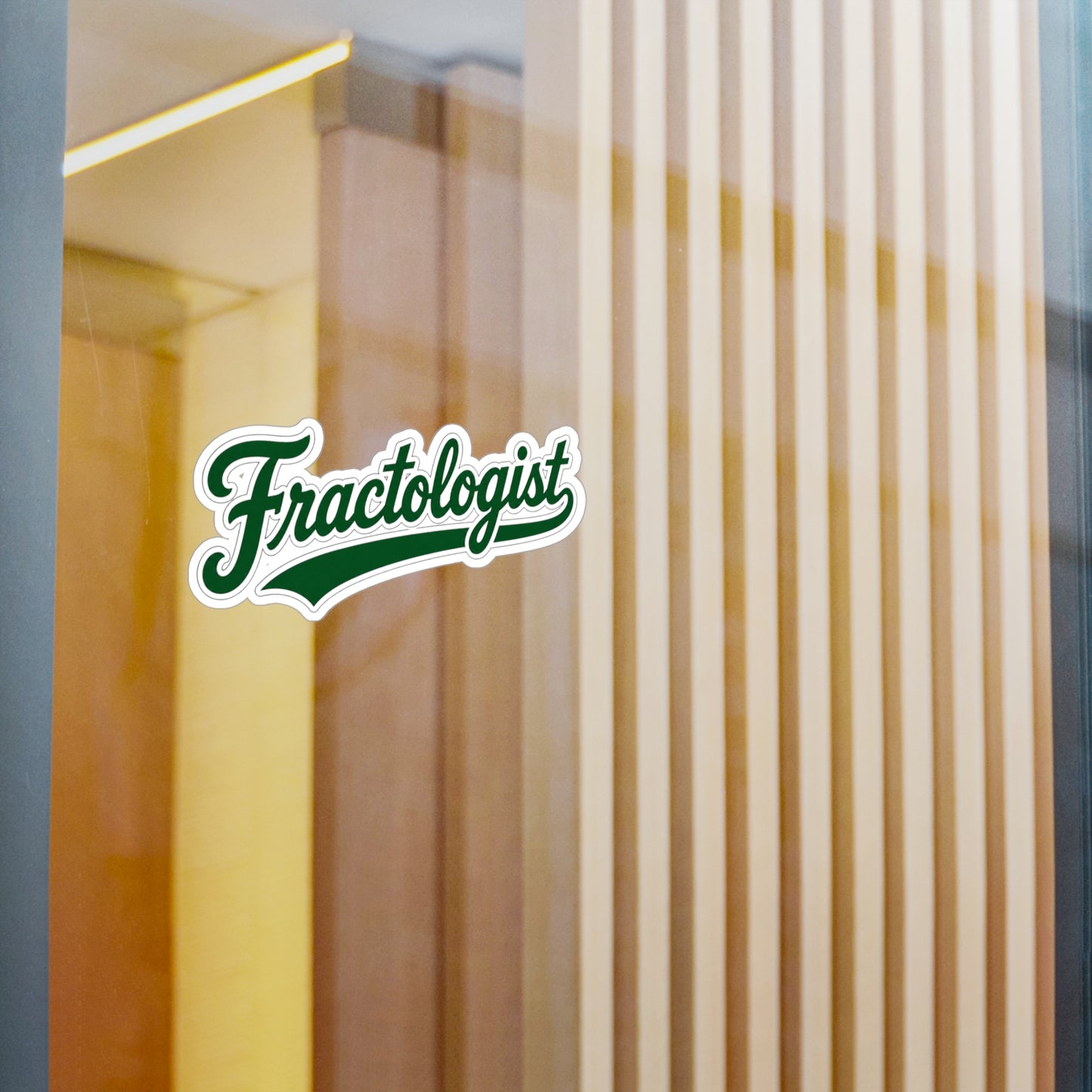 Fractologist - Vinyl Sticker