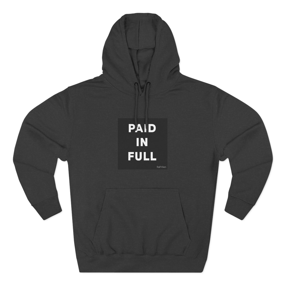 Paid In Full Hoodie