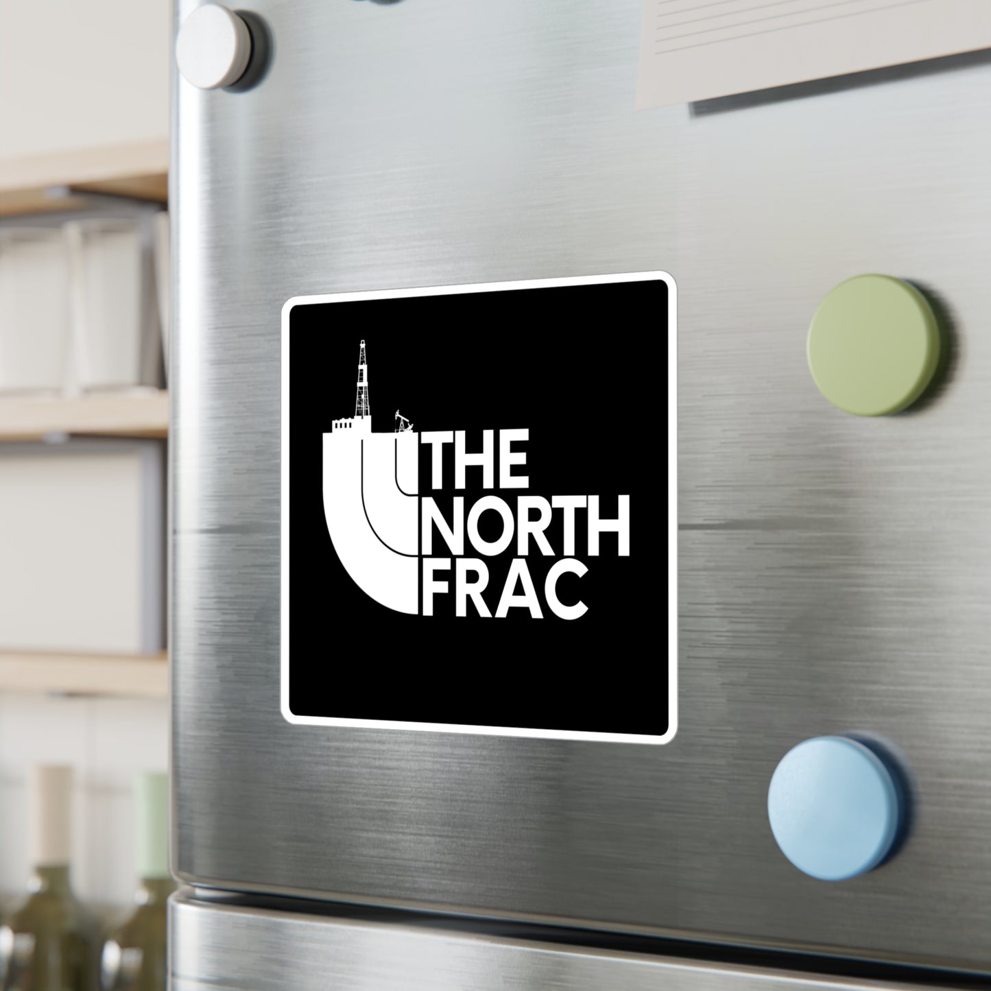 The North Frac Vinyl Sticker — Kiss-Cut Oil Rig Decal