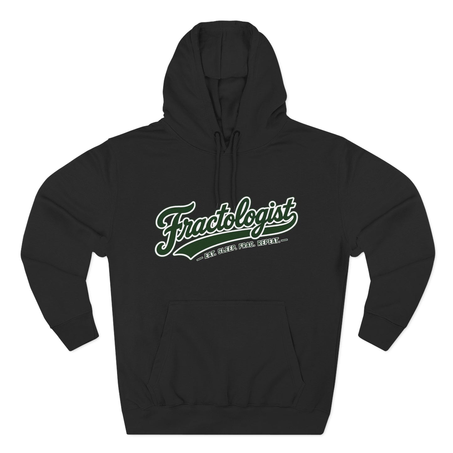 Fractologist Hoodie - Retro Script ‘Eat. Sleep. Frac. Repeat.’ Fleece Pullover