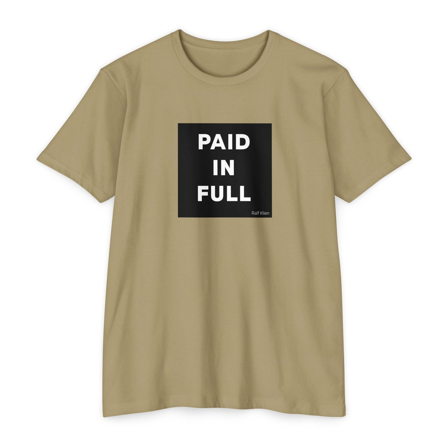 "PAID IN FULL" King Ralf