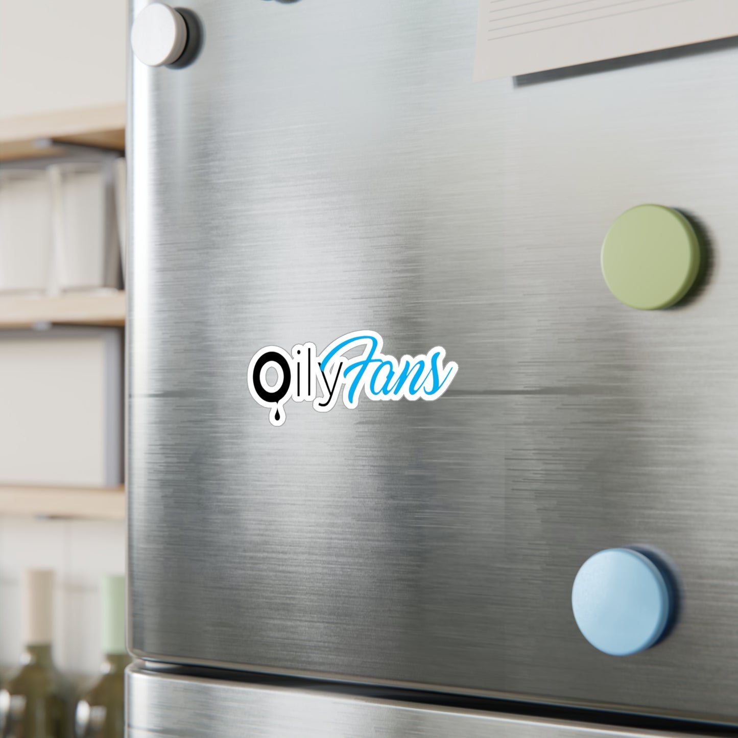 Oily Fans - Vinyl Sticker