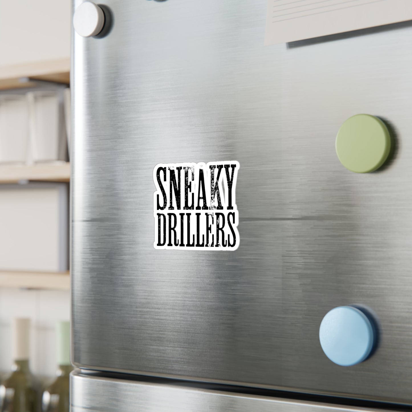 Sneaky Drillers Distressed - Vinyl Sticker