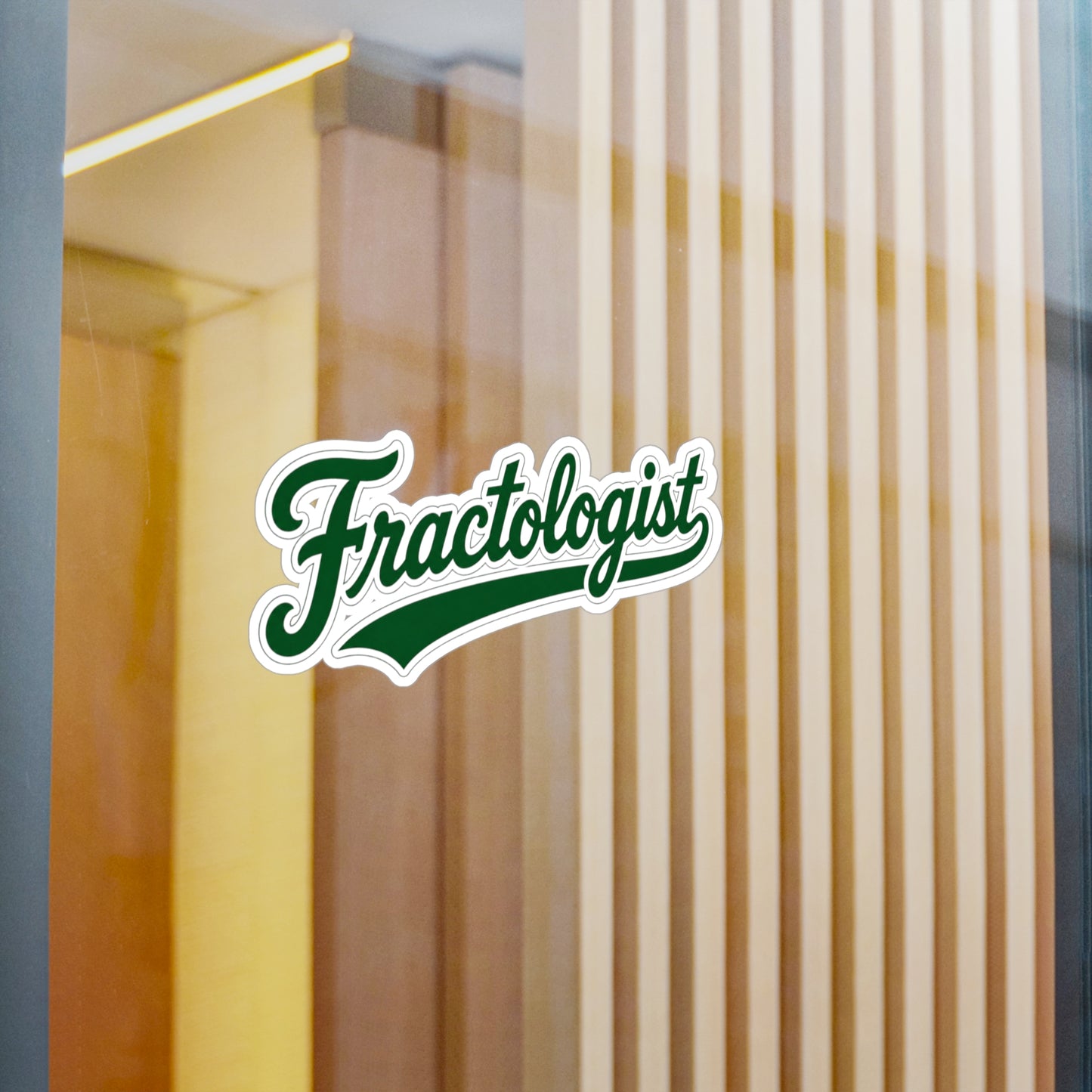 Fractologist - Vinyl Sticker