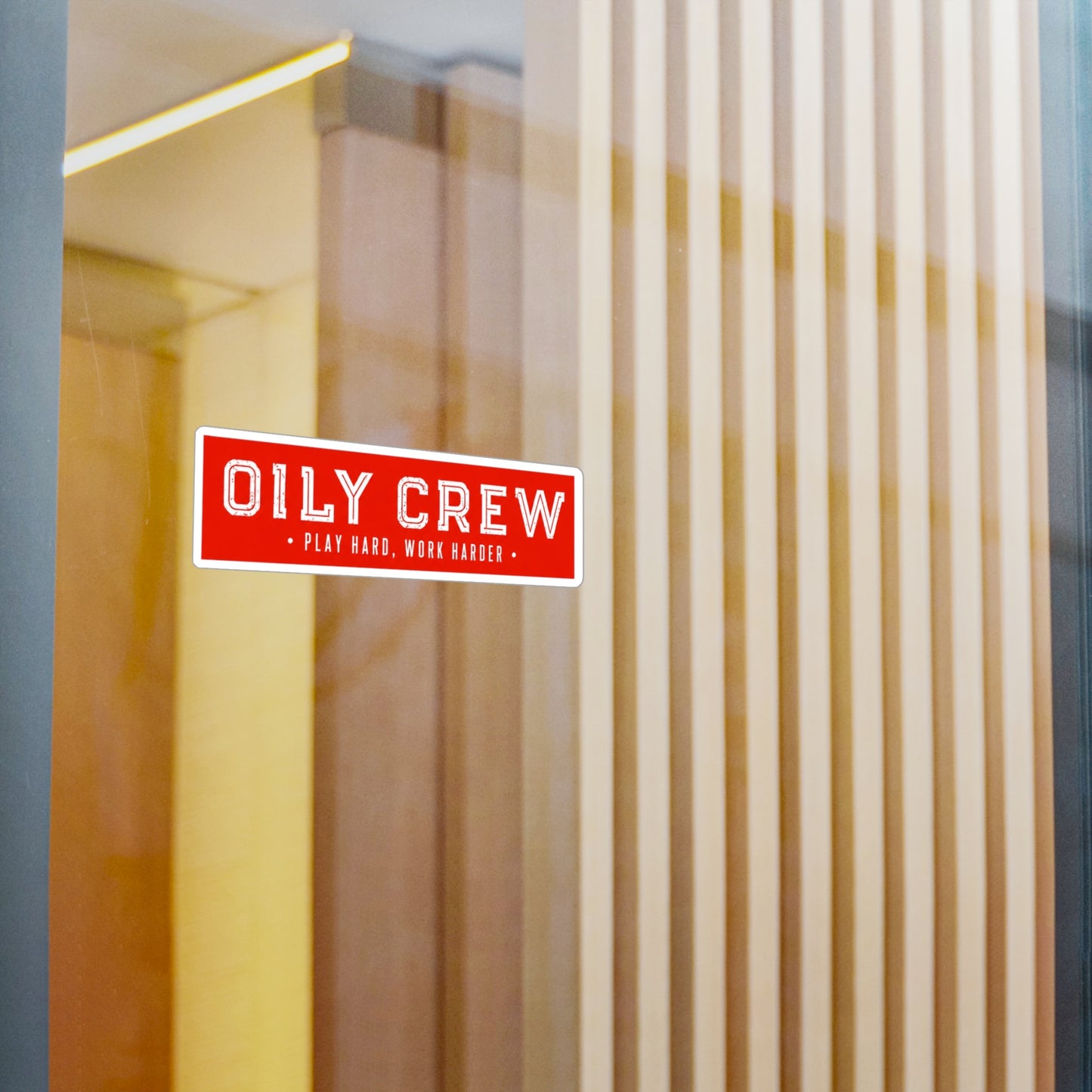 Oily Crew Vinyl Sticker — "Play Hard, Work Harder"