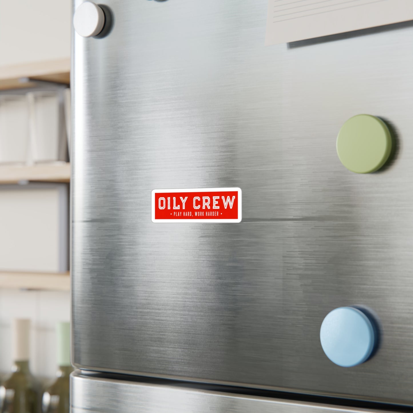 Oily Crew Vinyl Sticker — "Play Hard, Work Harder"