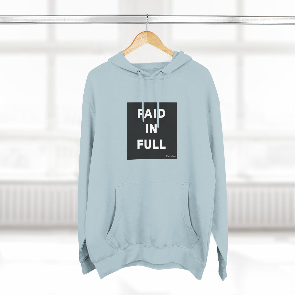 Paid In Full Hoodie