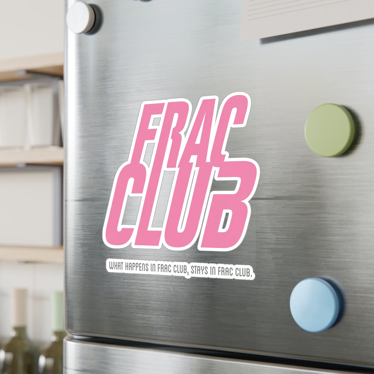 Frac Club Pink - Vinyl Sticker