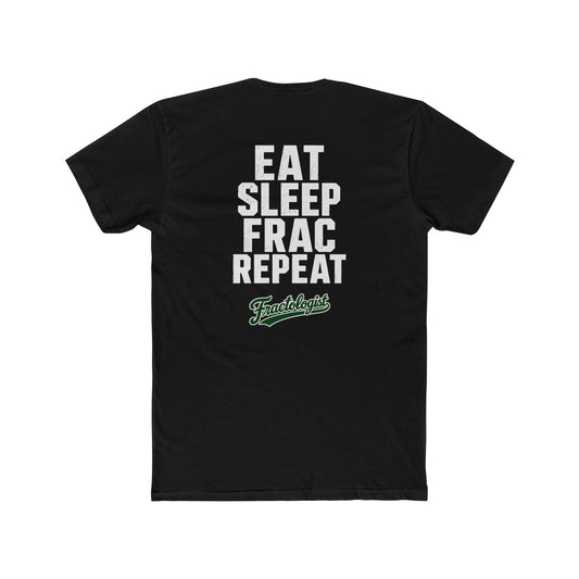 'Eat, Sleep, Frac, Repeat'  T‑Shirt