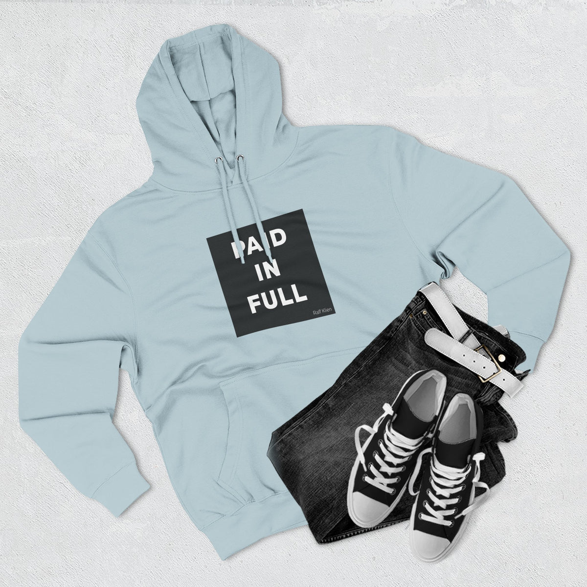 Paid In Full Hoodie