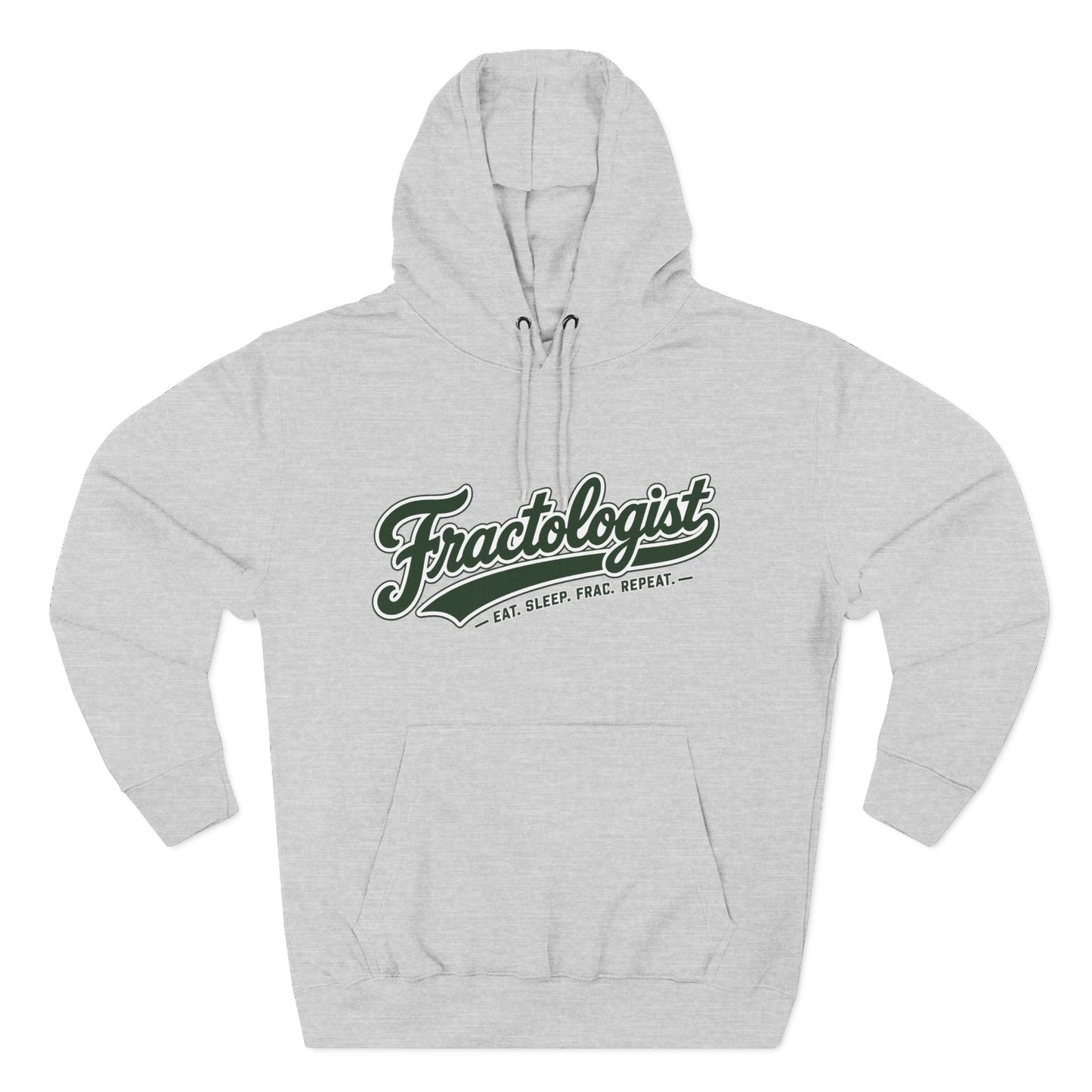 Fractologist Hoodie - Retro Script ‘Eat. Sleep. Frac. Repeat.’ Fleece Pullover