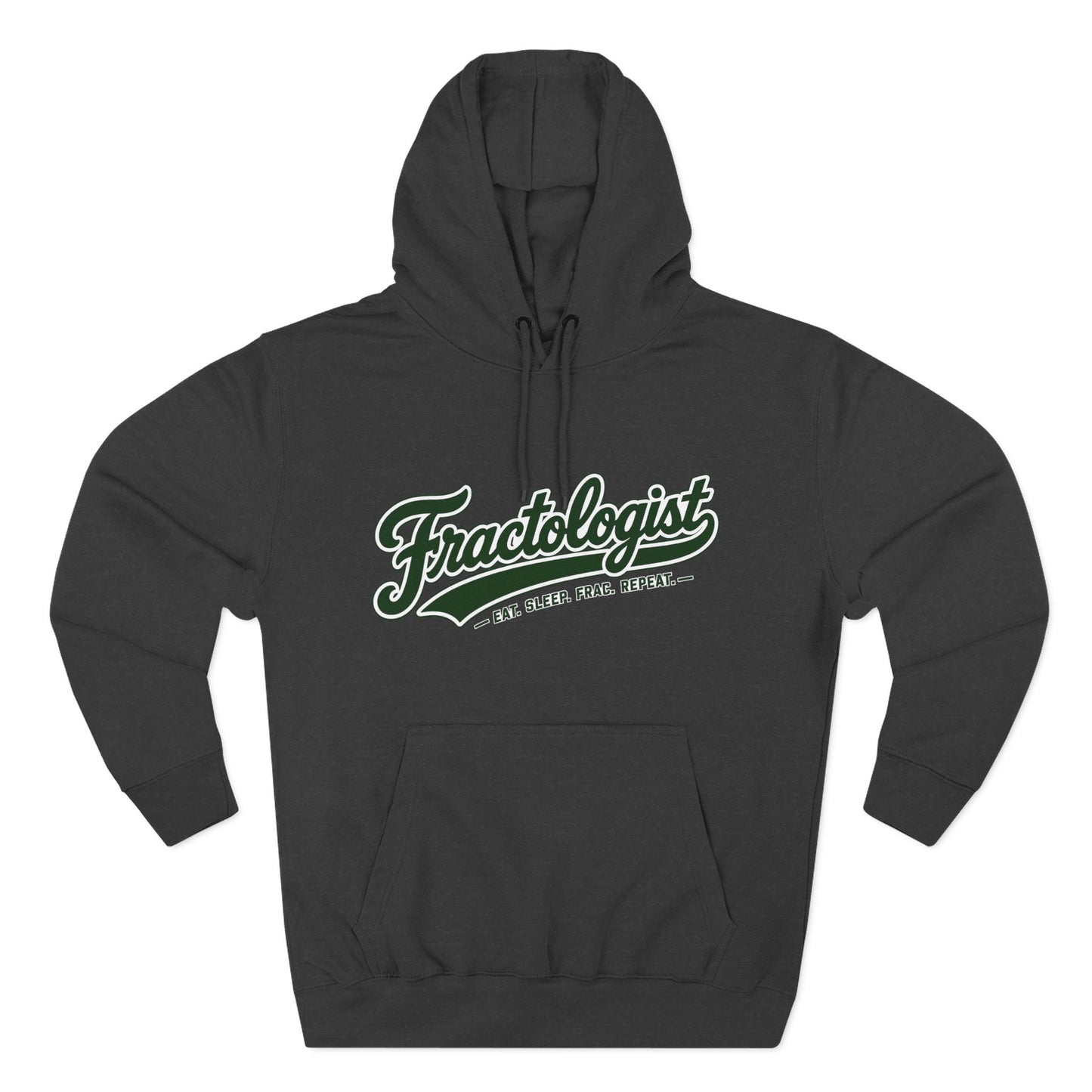 Fractologist Hoodie - Retro Script ‘Eat. Sleep. Frac. Repeat.’ Fleece Pullover