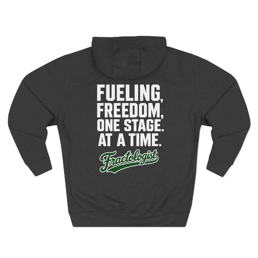“Fueling Freedom, One Stage at a Time” Fleece Pullover