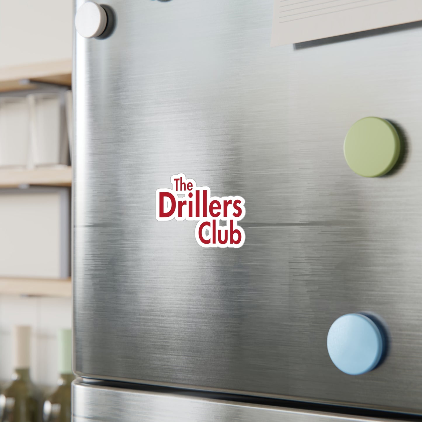 The Drillers Club Vinyl Sticker