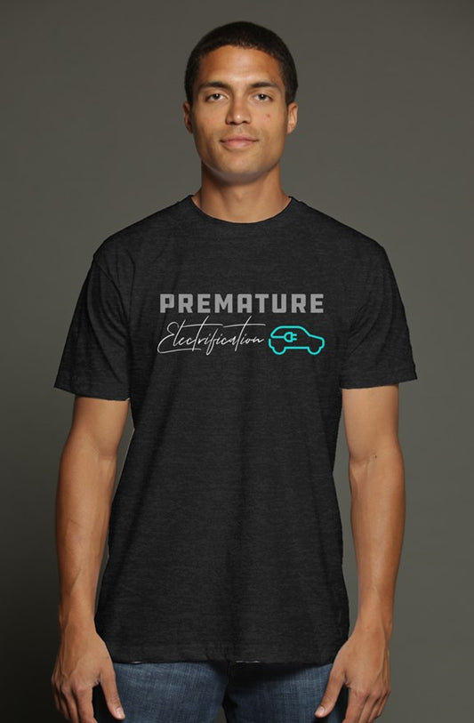 Premature Electrification triblend t shirt